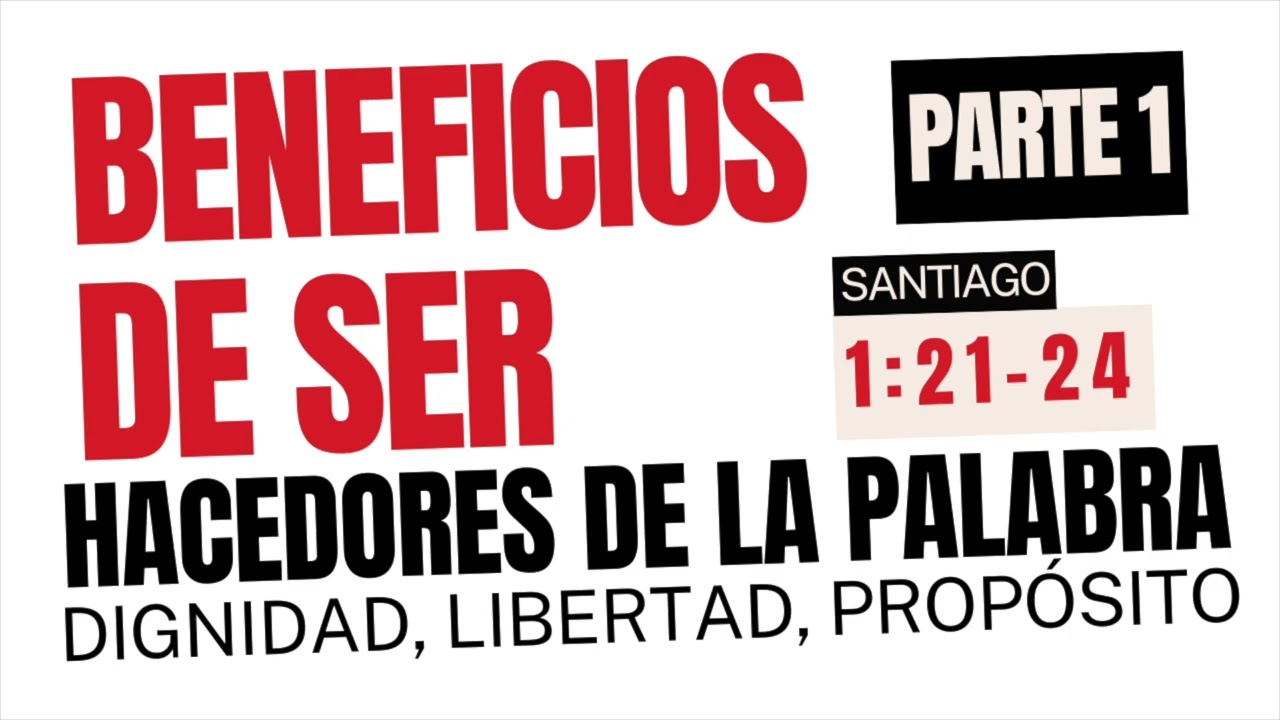#5 Beneficios de ser hacedores de la Palabra Parte 1 | Abraham Velásquez 