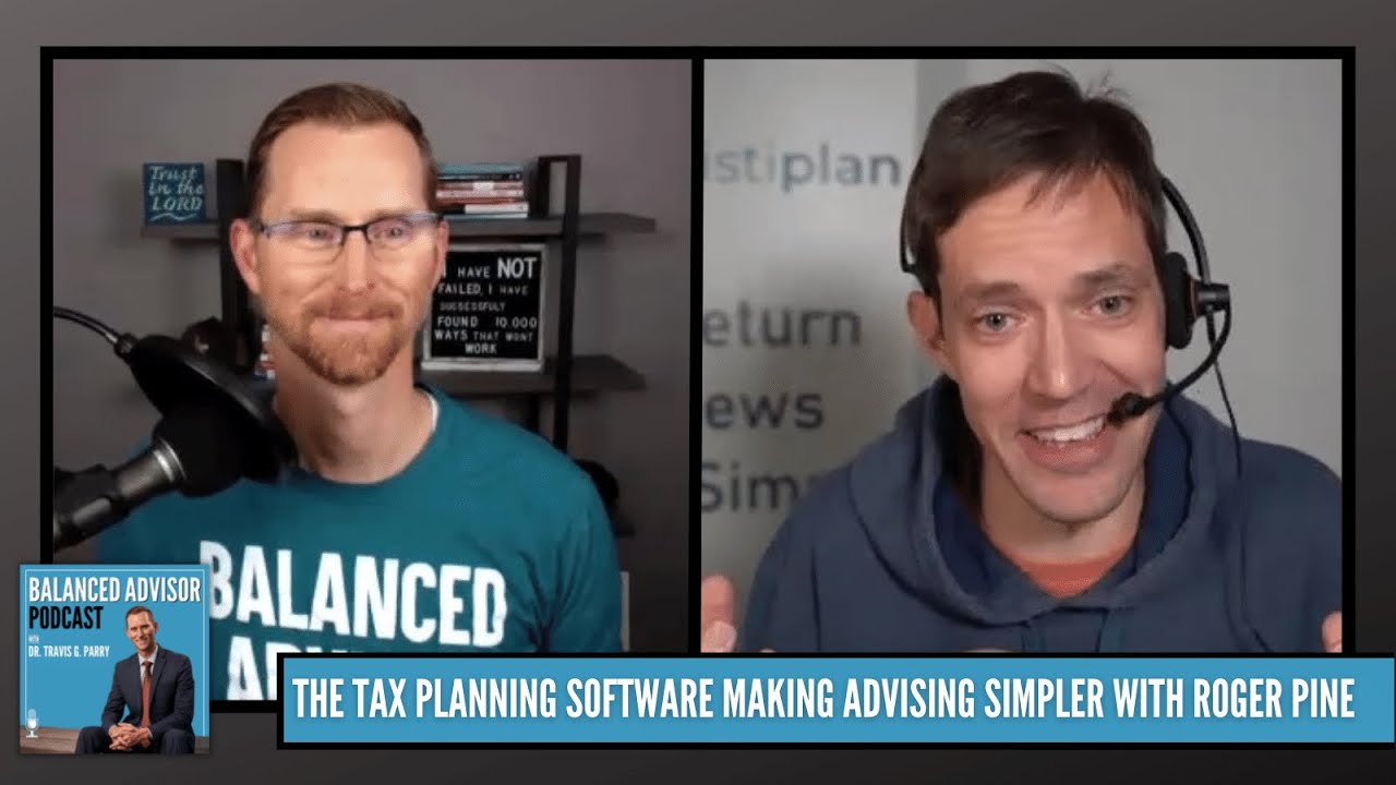 The Tax Planning Software Making Advising Simpler with Roger Pine