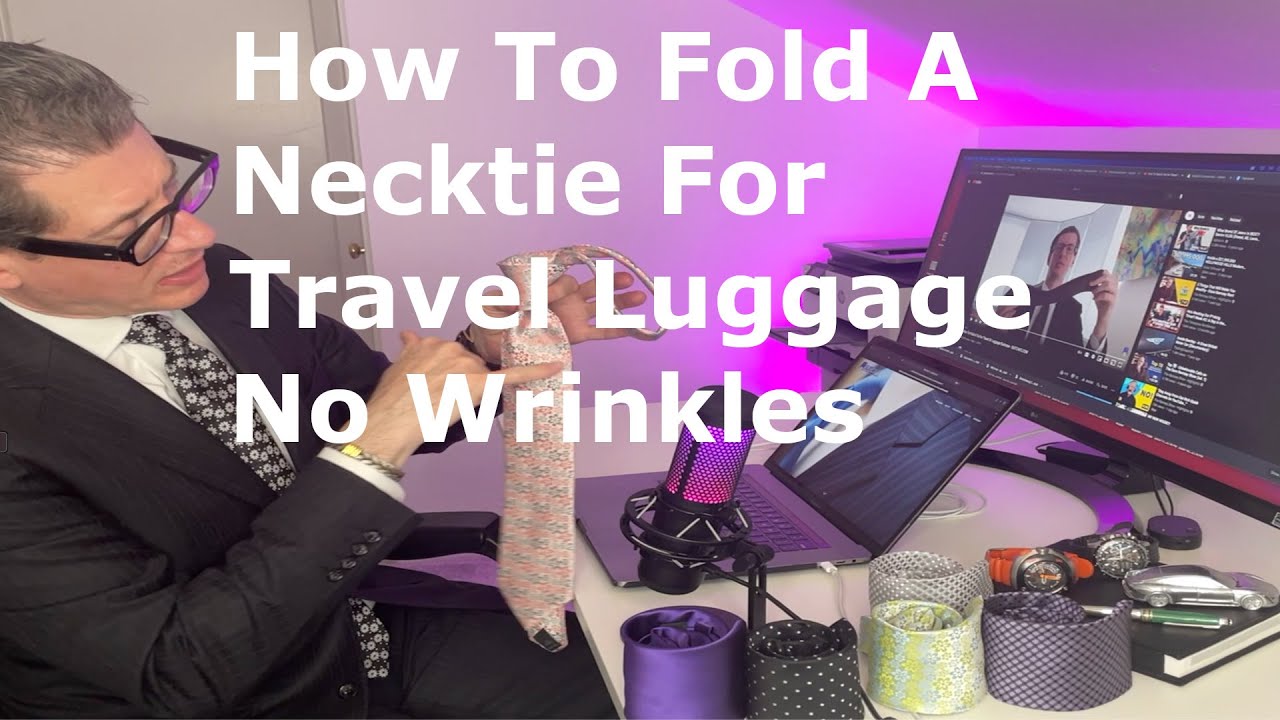 How To Fold & Pack A Tie For Luggage Travel With NO WRINKLES