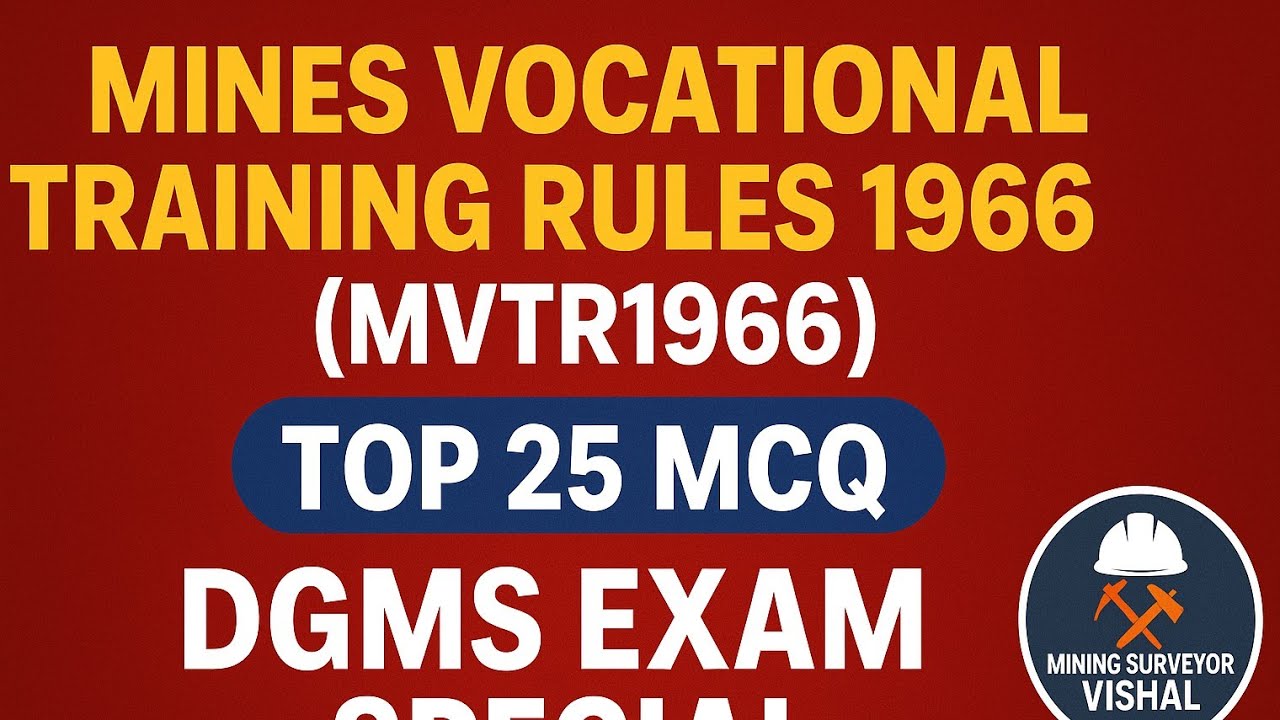 Mines Vocational Training Rules 1966 || MVTR 1966 (CLASS 01) || Top 25 MCQ || DGMS Exam Special 2025