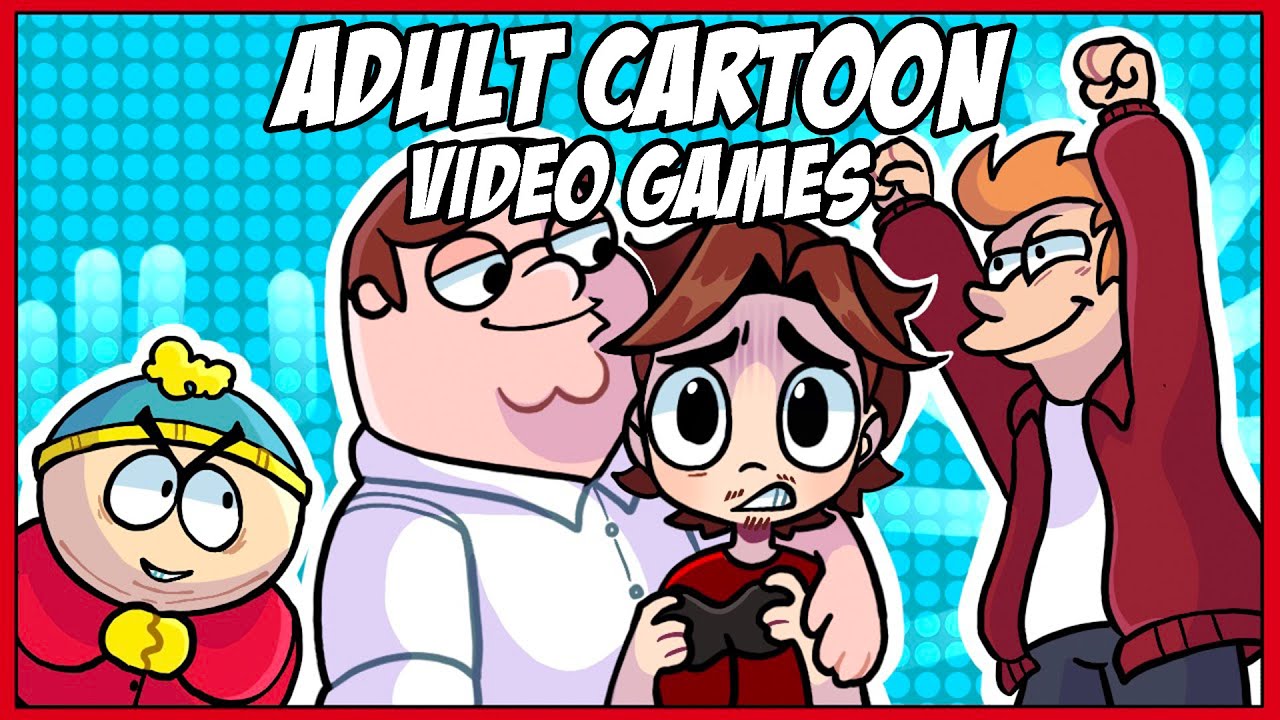 Adult Cartoon Video Games | Weird Tie In Games - Cam Reviews