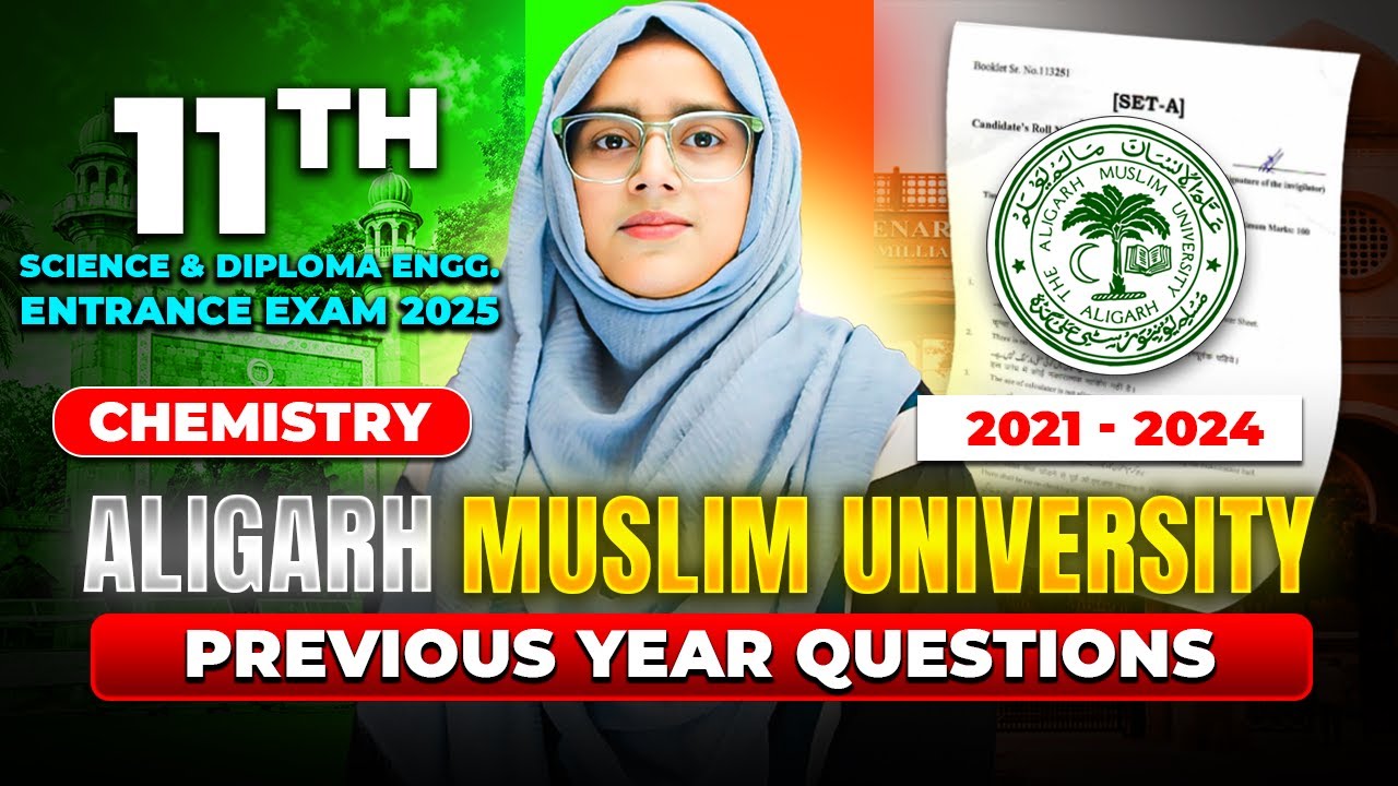 AMU JMI 11th Science Entrance Exam | Previous Year Questions | 2021 - 2024