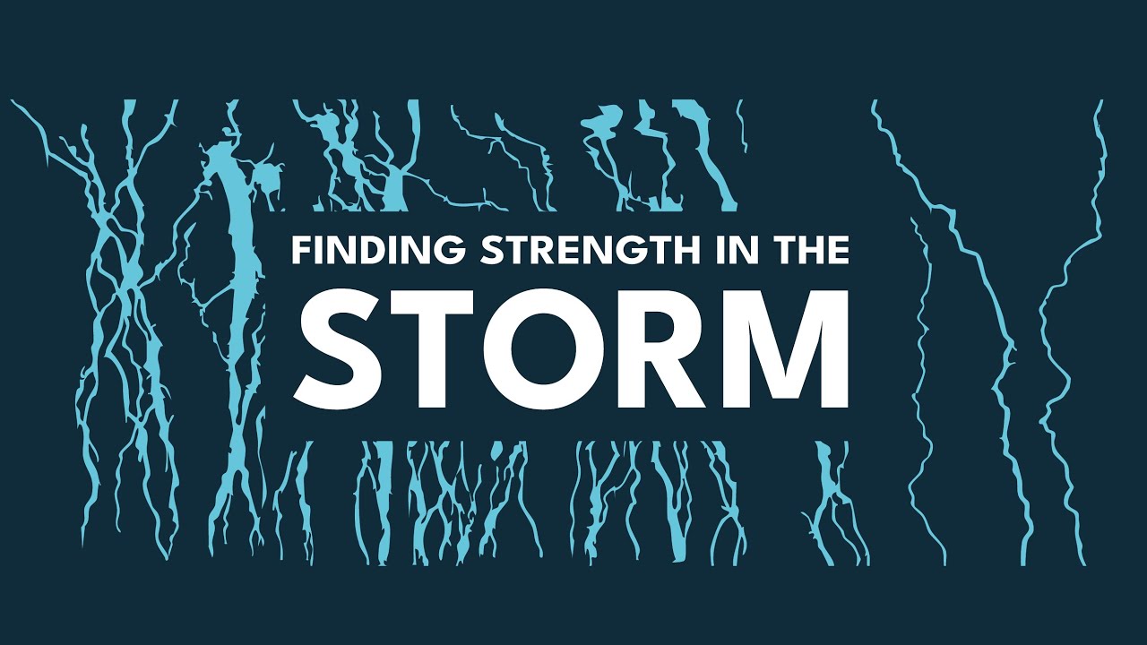 Finding Strength in The Storm | James Glutting