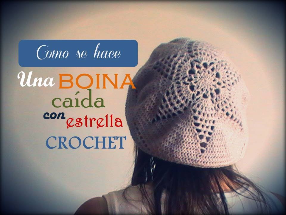 ¡Cómo Decorar una Boina Crochet con una Brillante Estrella! paso a paso (DIESTRO)