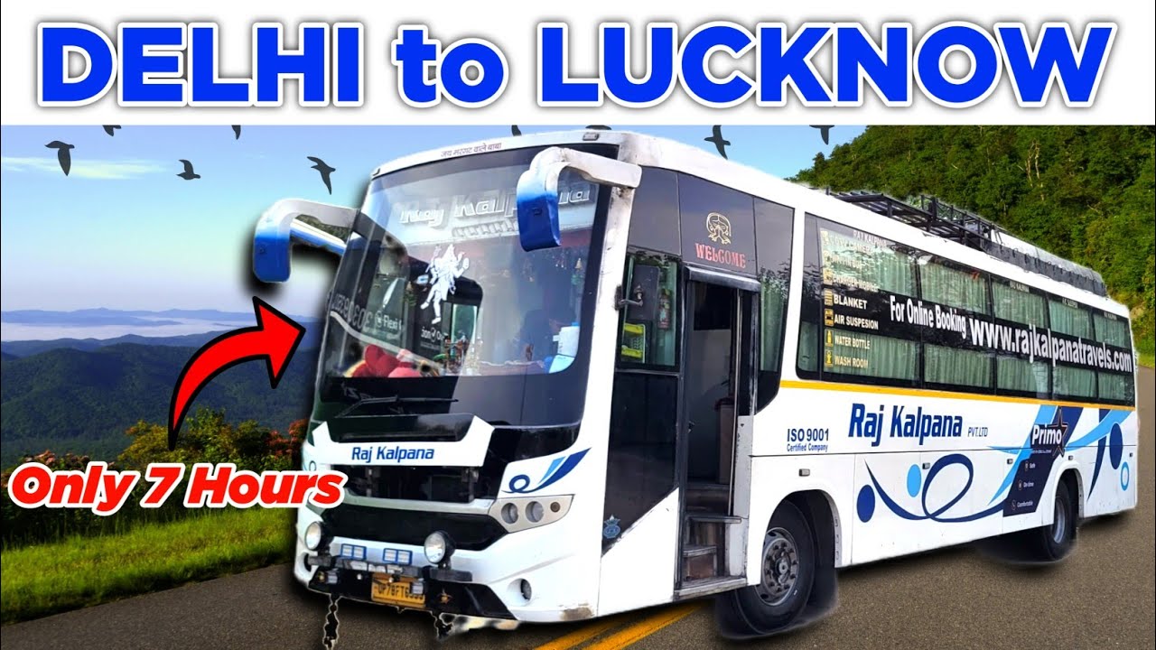 Non-Stop DELHI to LUCKNOW Bus | AC Sleeper Bus at CHEAP Price