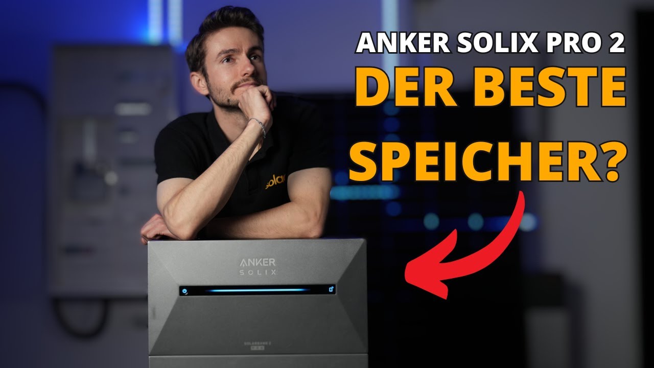 Anker Solix Solarbank 2 Pro: Test & Erfahrung zum neuen Anker Speicher