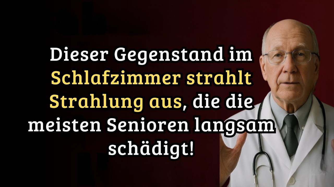 Dieser Gegenstand im Schlafzimmer strahlt gefährliche Strahlung aus, die Senioren ab 60 schädigt!