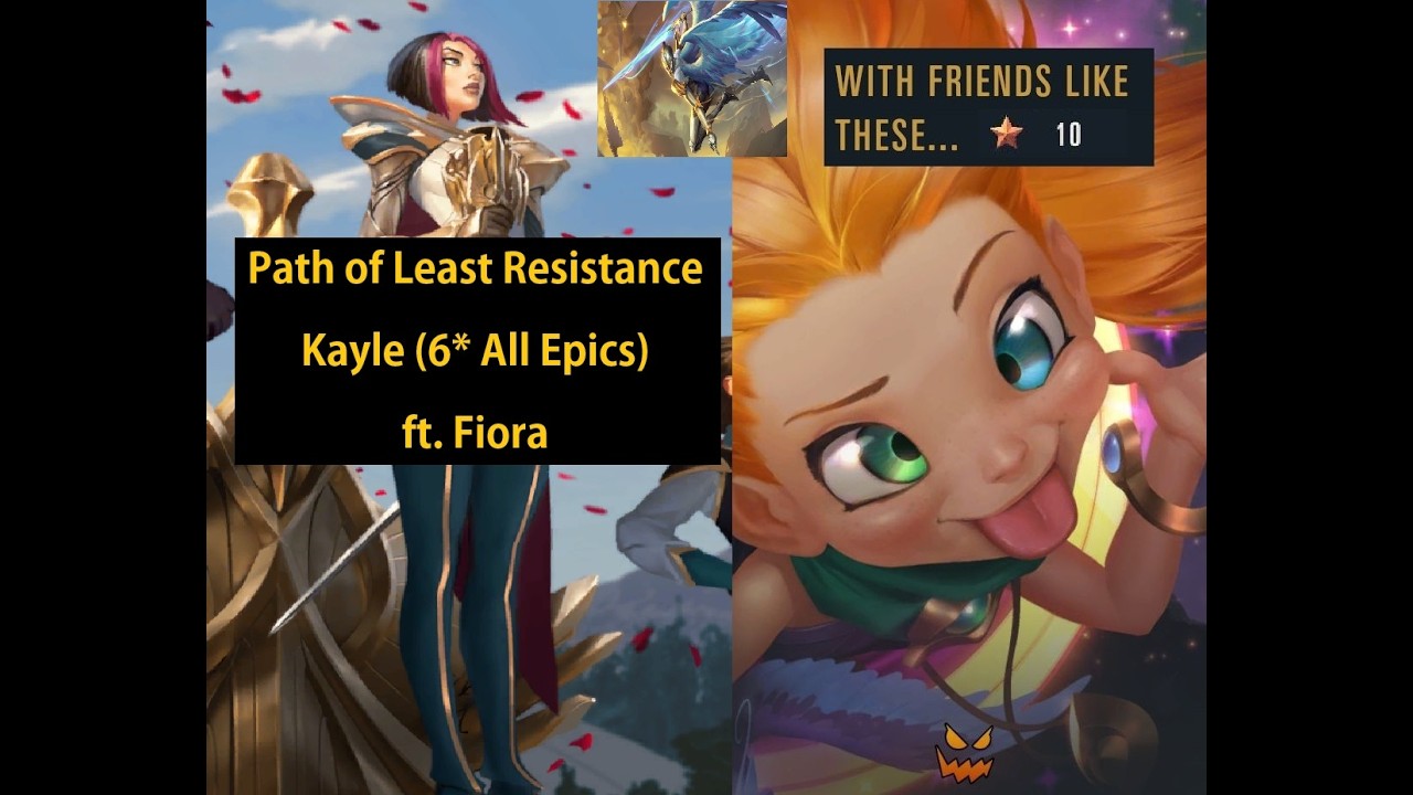 Fiora/Kayle (6* All Epics) vs Zoe & Poro King - With Friends Like These