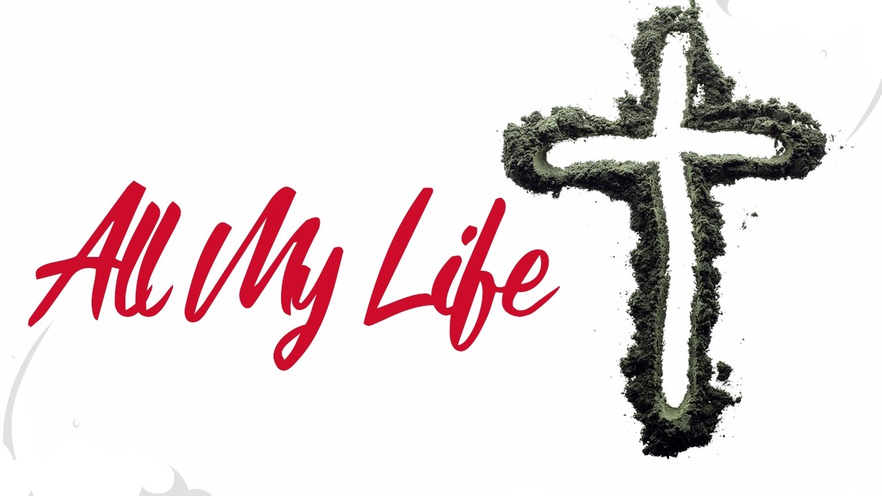 All My Life