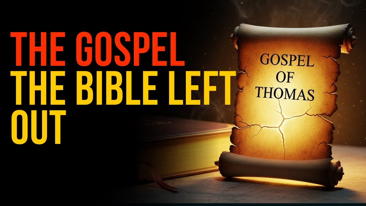 Gospel of Thomas Why Is It Not In the Bible