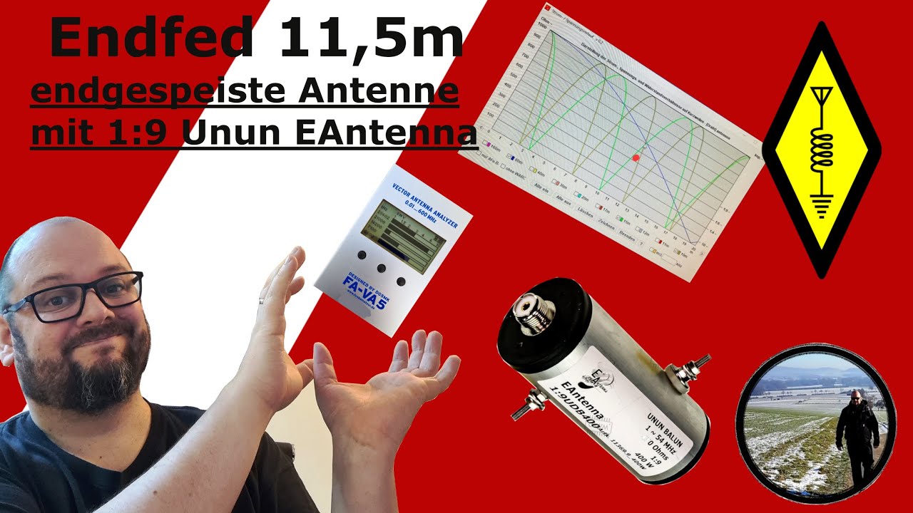11,5m Endfed Antennenbau 1:9 Unun EAntenna 10,(15),20,40,80m Amateurfunk CB Funk