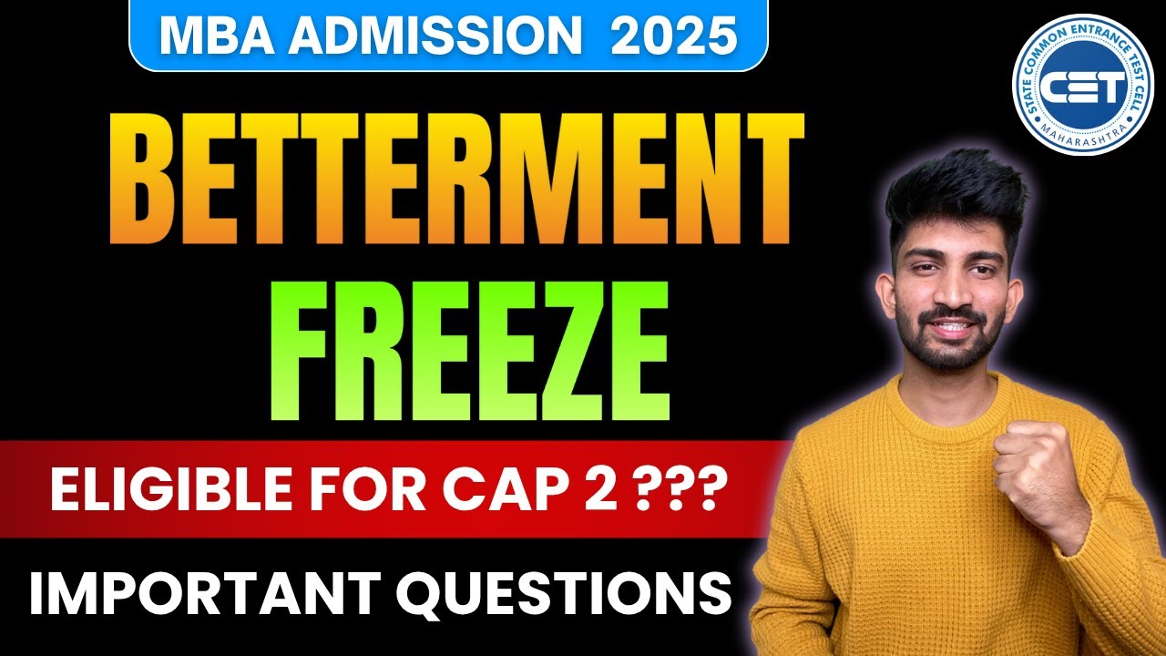 MBA Betterment and Freeze Options | Who is Eligible for Cap Round 2