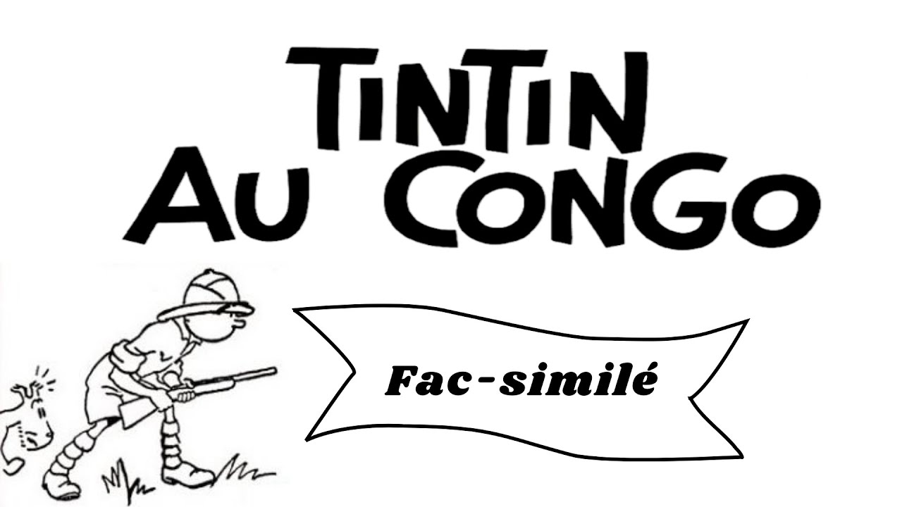 Tintin au Congo en fac-similé