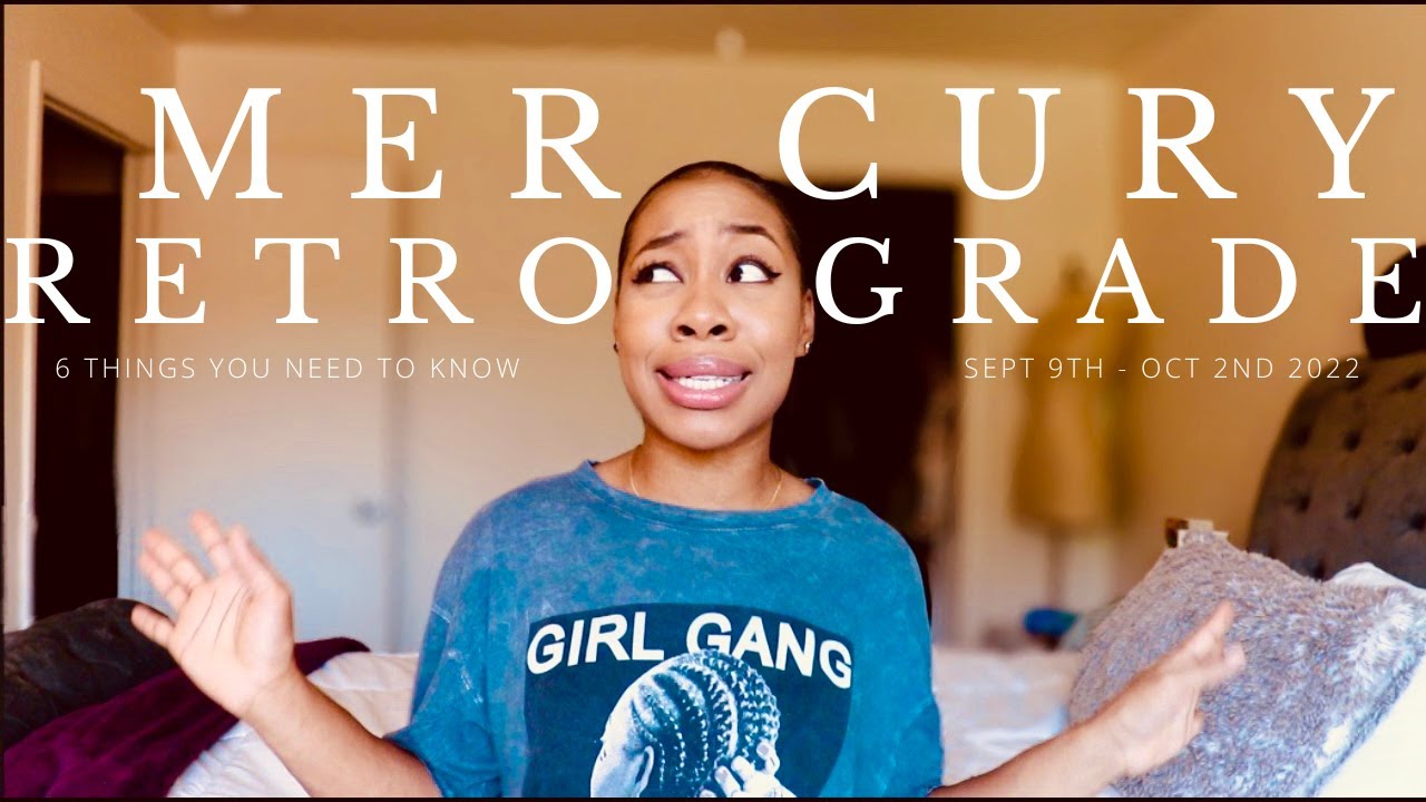 6 TOP THINGS YOU NEED TO KNOW ABOUT MERCURY RETROGRADE!! | LOVE RELATIONSHIPS | TECHNOLOGY |