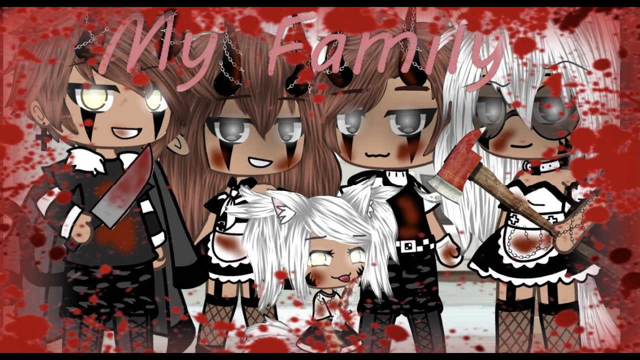 {My Family} gacha life/GLMV