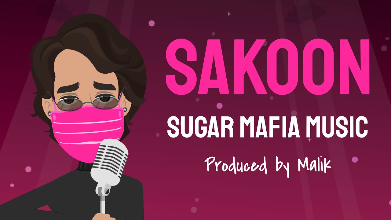 Sakoon - SUGAR MAFIA MUSIC (Official Music Video)