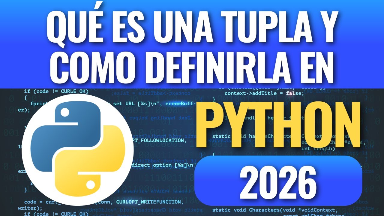 Qué es una tupla y como definirla en Python? en 2026