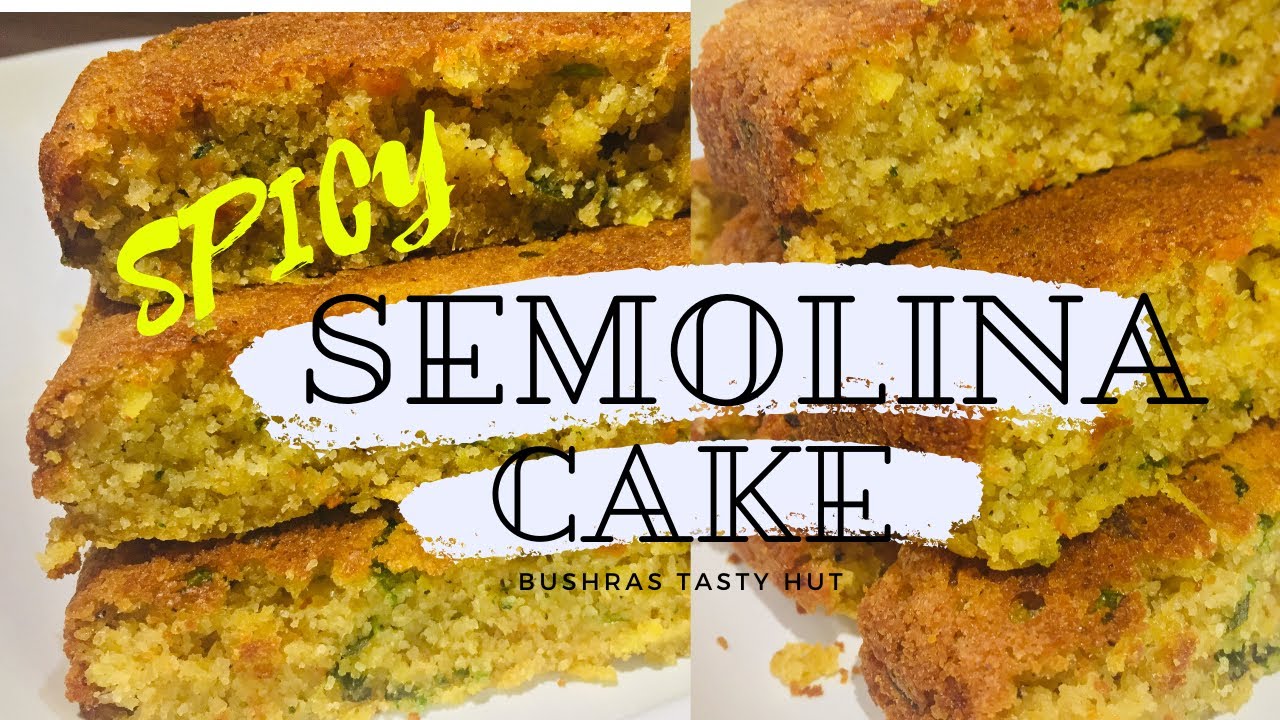 SPICY SEMOLINA CAKE||Rava cake||റവ  കേക്ക് ||spicy rava cake||evening snacks||Bushras tasty hut