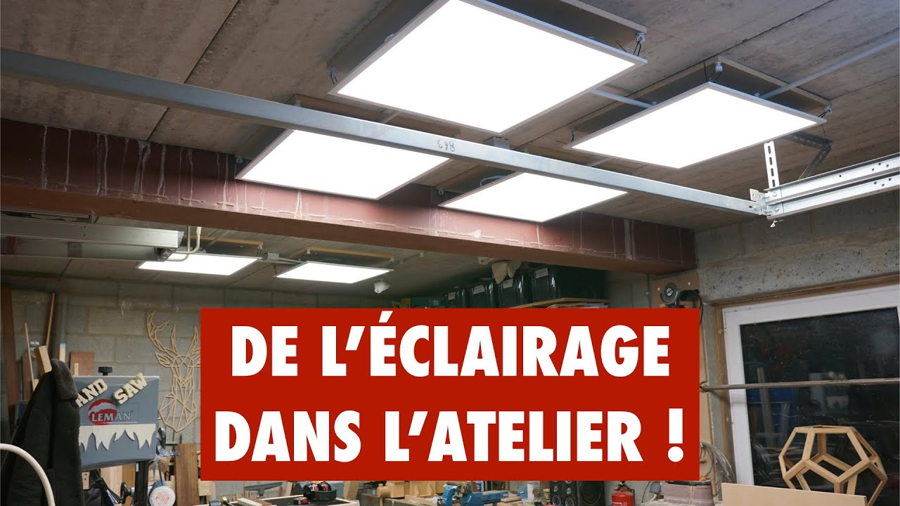 J'installe des PANNEAUX LED DANS MON ATELIER !