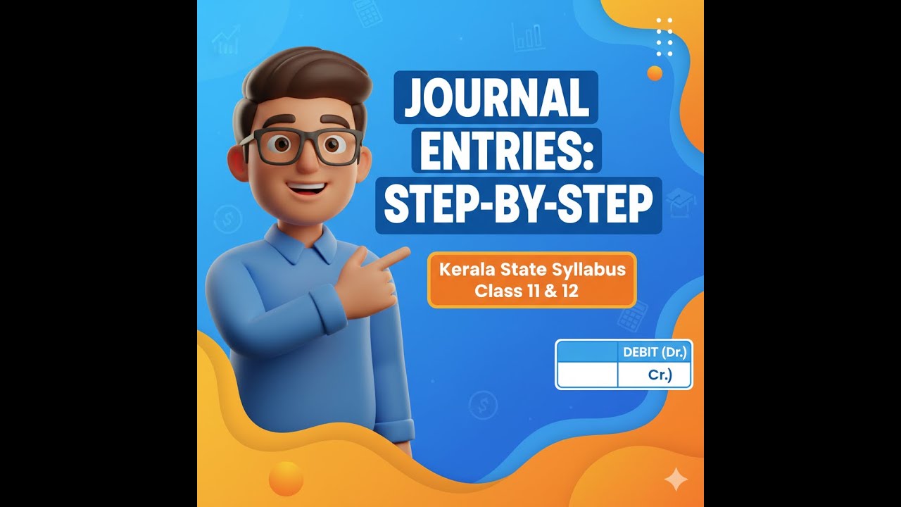 Journal Entries for Beginners | Class 11 & 12 Accountancy | Record Transactions Easily