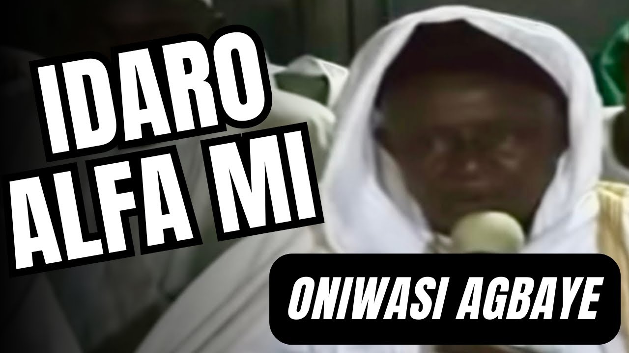 LECTURE BY LATE ONIWASI AGBAYE TALKING ABOUT HIS ALFA LATE SHEIKH KAMALDEEN AL-ADABY | IDARO ALFA MI