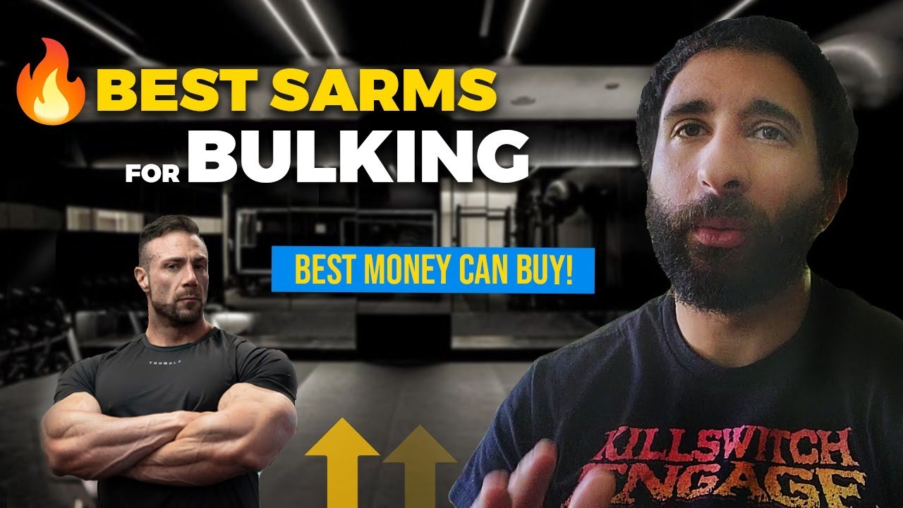 Best SARMS For Bulking — Researcher Advice 