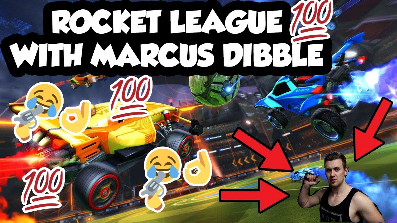 ROCKET LEAGUE WITH MARCUS DIBBLE
