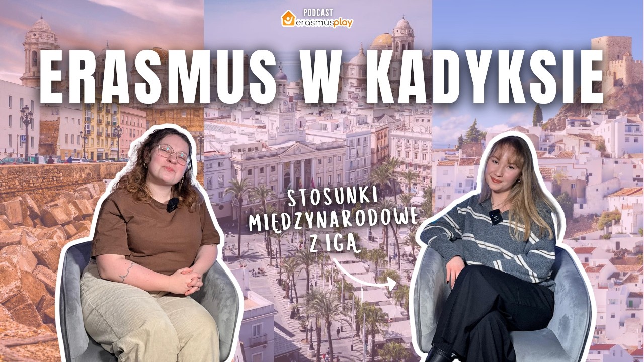 ERASMUS w KADYKSIE: Iga z Gdańska | Podcast Erasmus Play #16