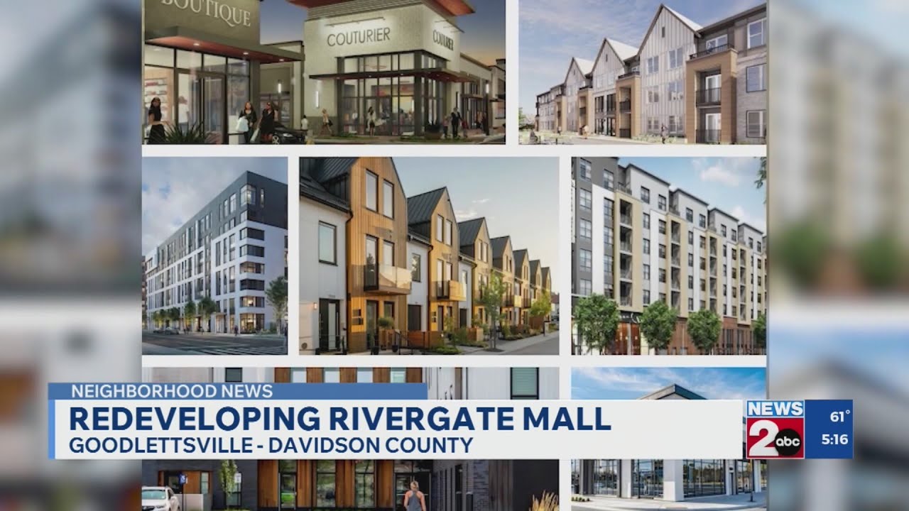Redeveloping RiverGate Mall in Goodlettsville, TN