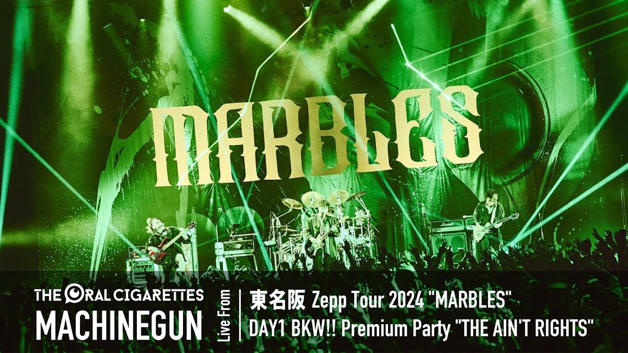 THE ORAL CIGARETTES「MACHINEGUN」（2024.3.11 Live at 東名阪 Zepp Tour 2024 
