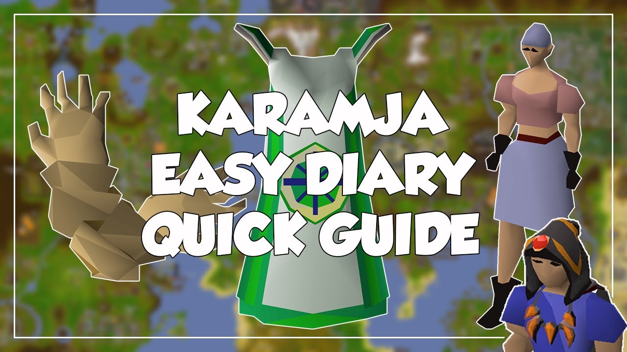 Краткое руководство по Karamja Easy Diary &mdash; Old School Runescape/OSRS