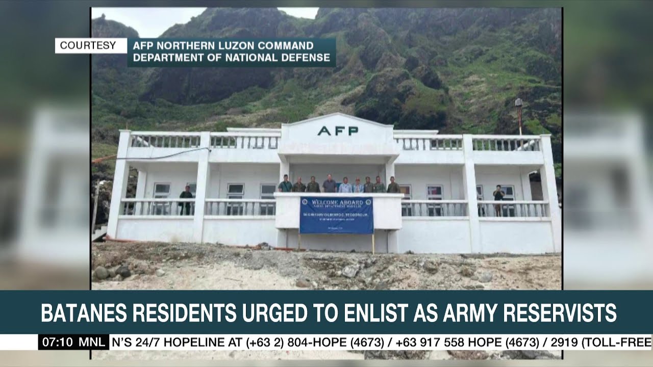 Batanes residents urged to enlist as army reservists | ANC