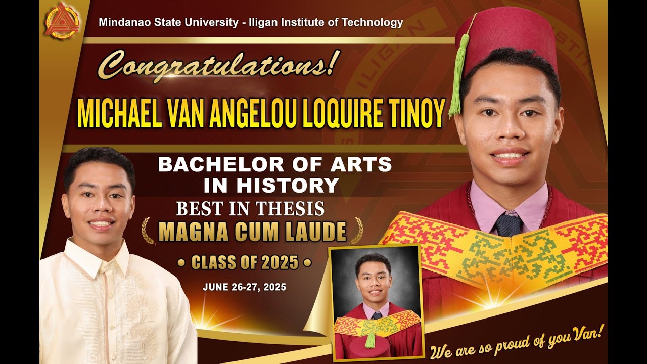 Magna Cum Laude   Michael Van Angelou Loquire Tinoy Graduation Day