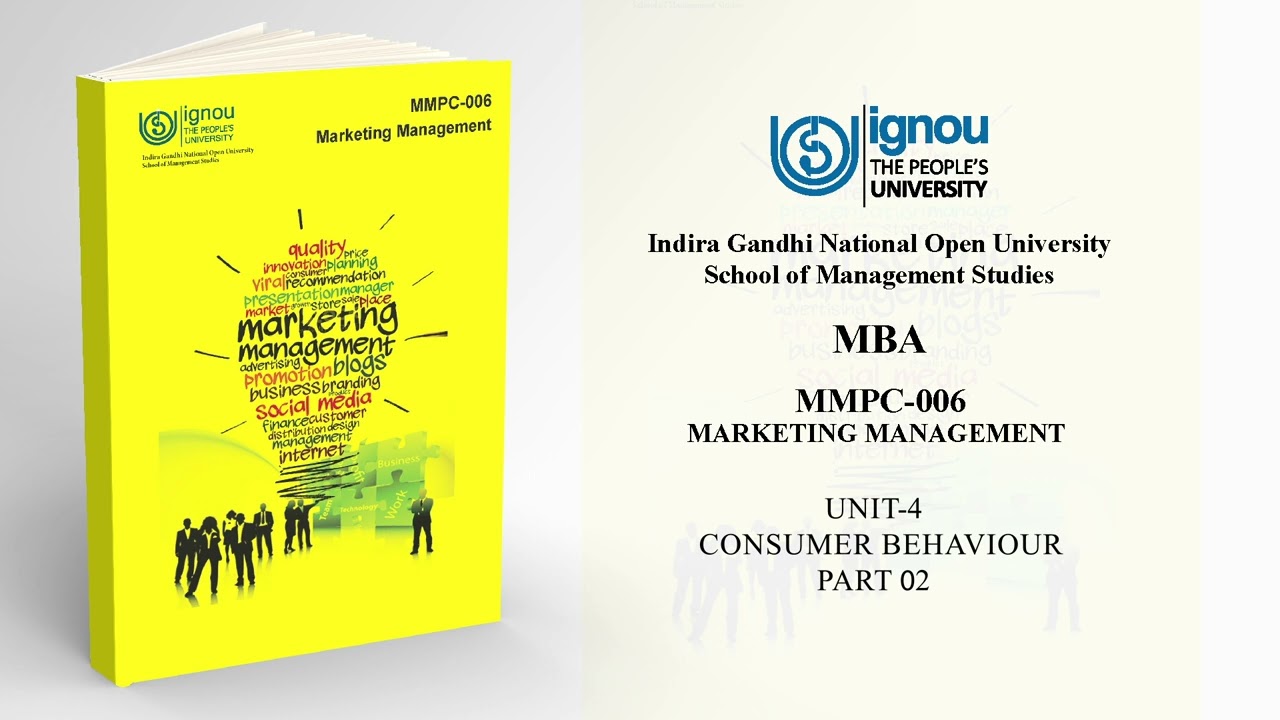 MMPC 006 UNIT 4  CONSUMER BEHAVIOUR PART 02