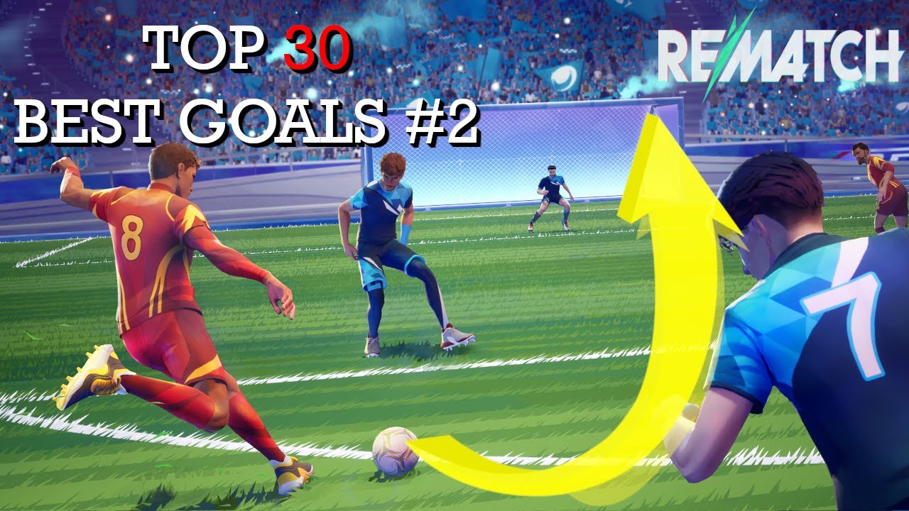 TOP 30 best rematch goals #2