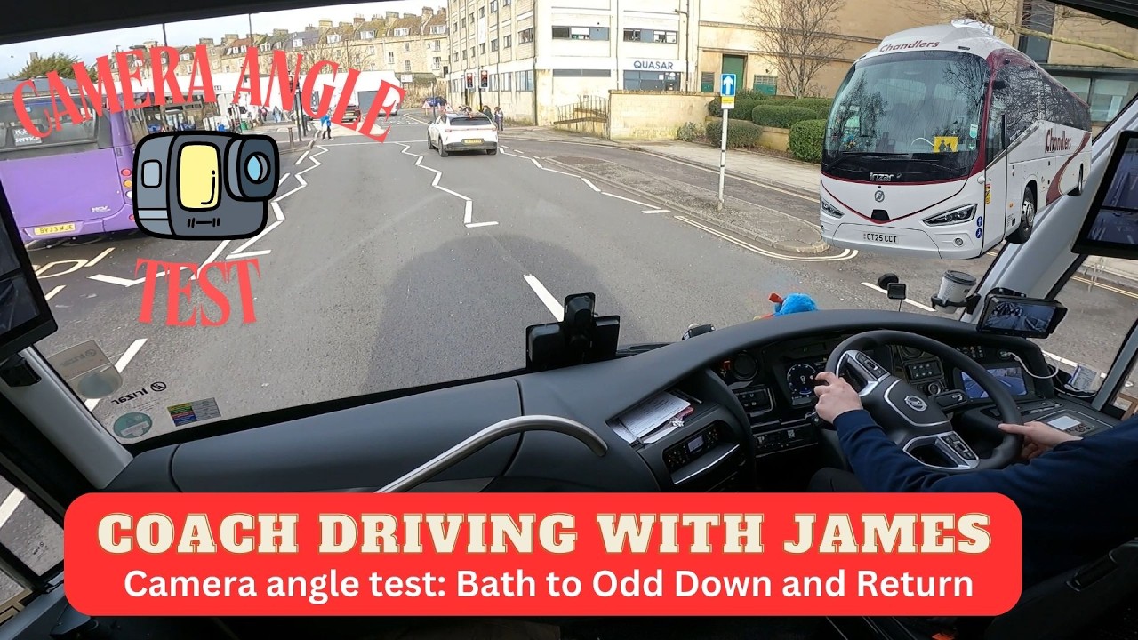 Coach Driving With James - Camera Angle Test: Bath to Odd Down and Return
