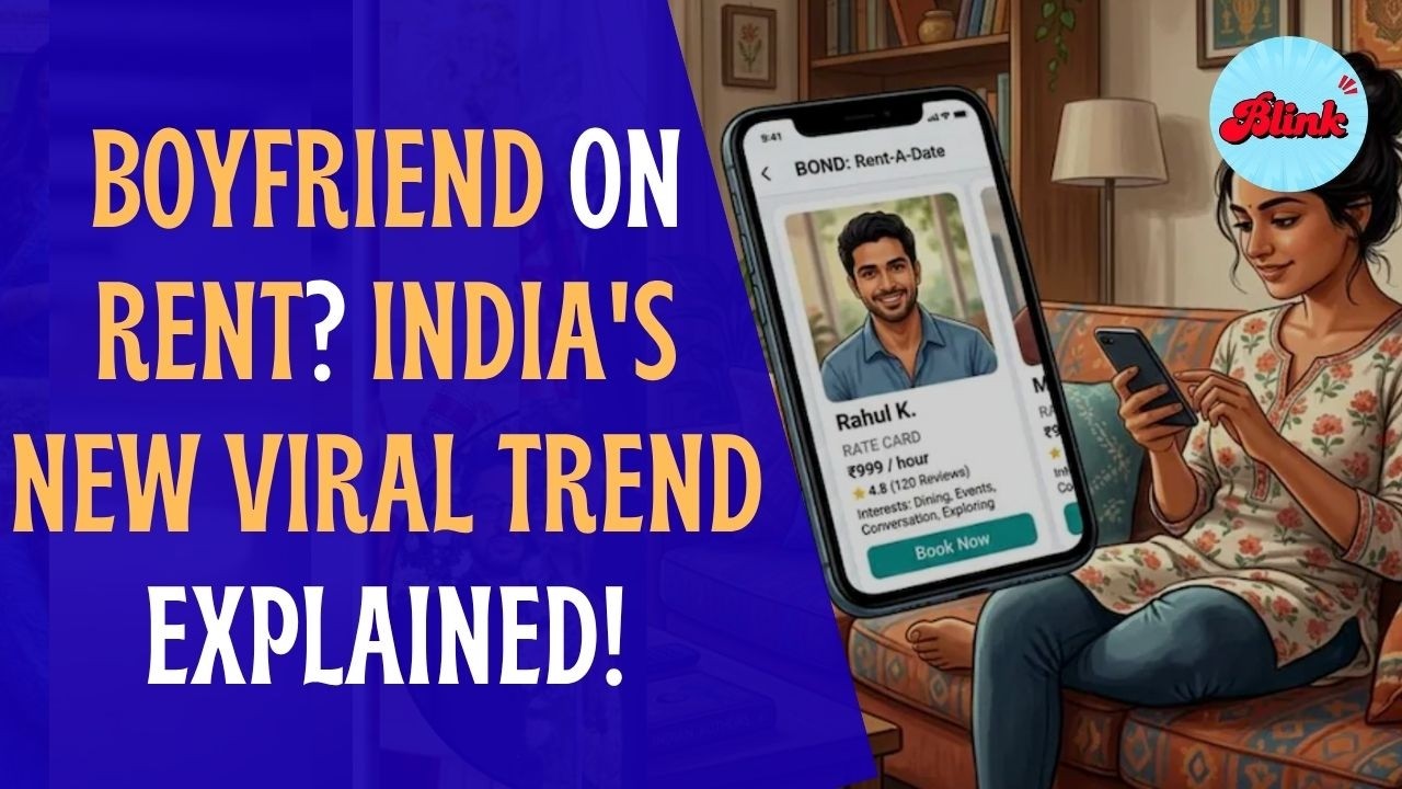 Boyfriend on Rent? India's New Viral Trend Explained! | Instagram | Facebook | Latest News