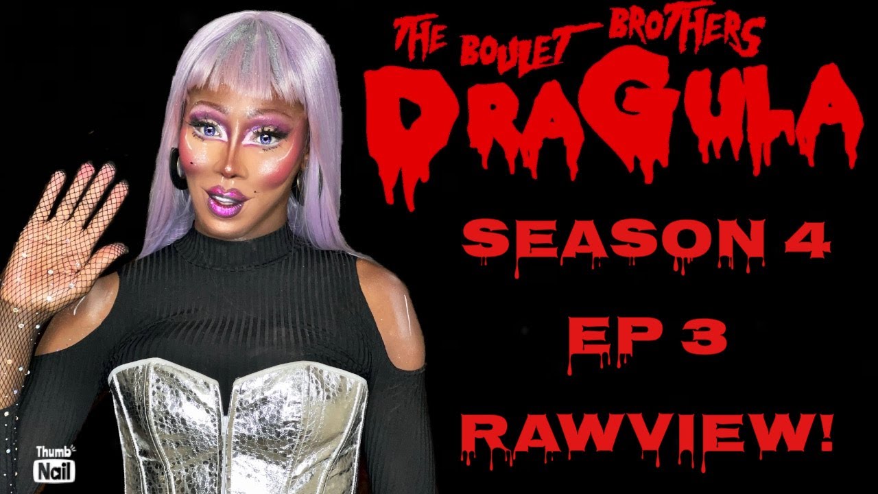 DRAGULA SEASON 4 EPISODE 3 RAWVIEW (REVIEW)