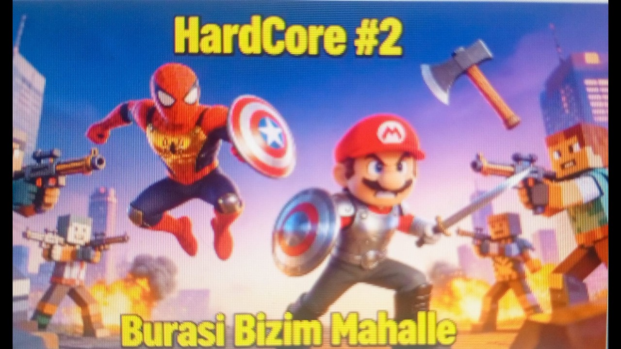 Burası Bizim Mahalle!!! HardCore #2 bölüm