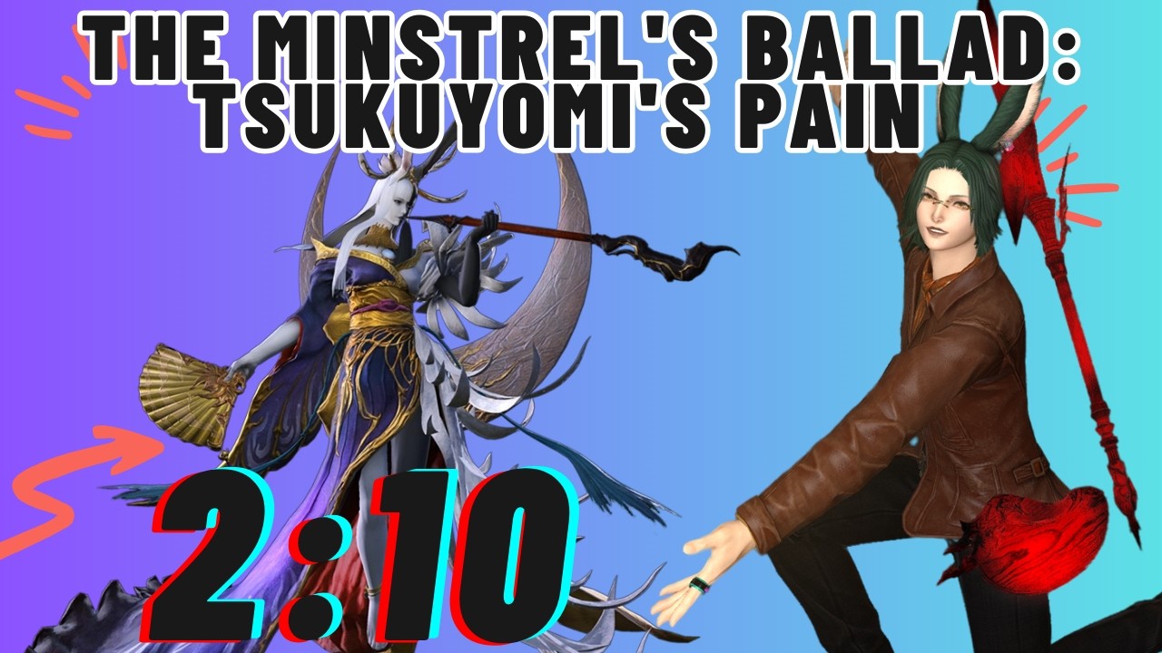 The Minstrel's Ballad: Tsukuyomi's Pain - Solo PCT - 2:10