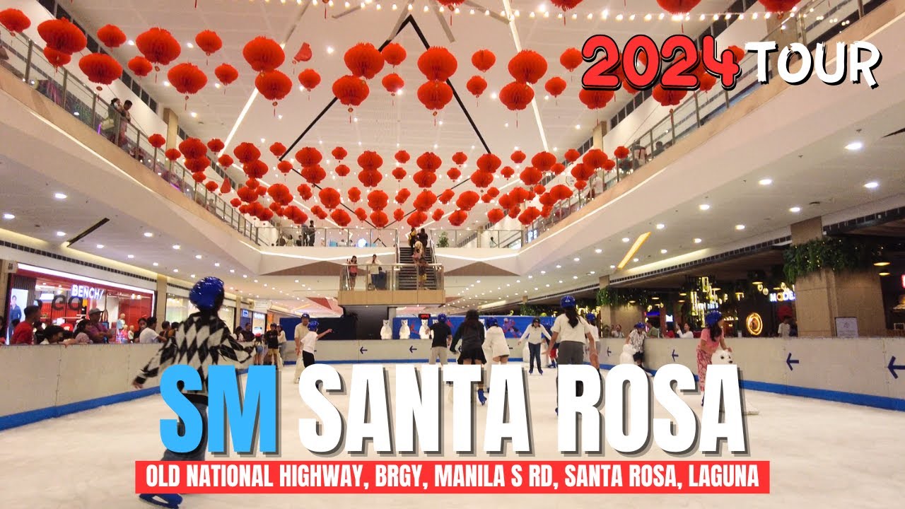 [4K] SM CITY SANTA ROSA LAGUNA - 2024 MALL TOUR