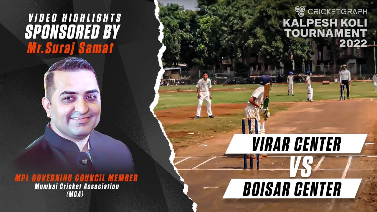 Virar Vs Boisar| Kalpesh Koli Tournament 2022
