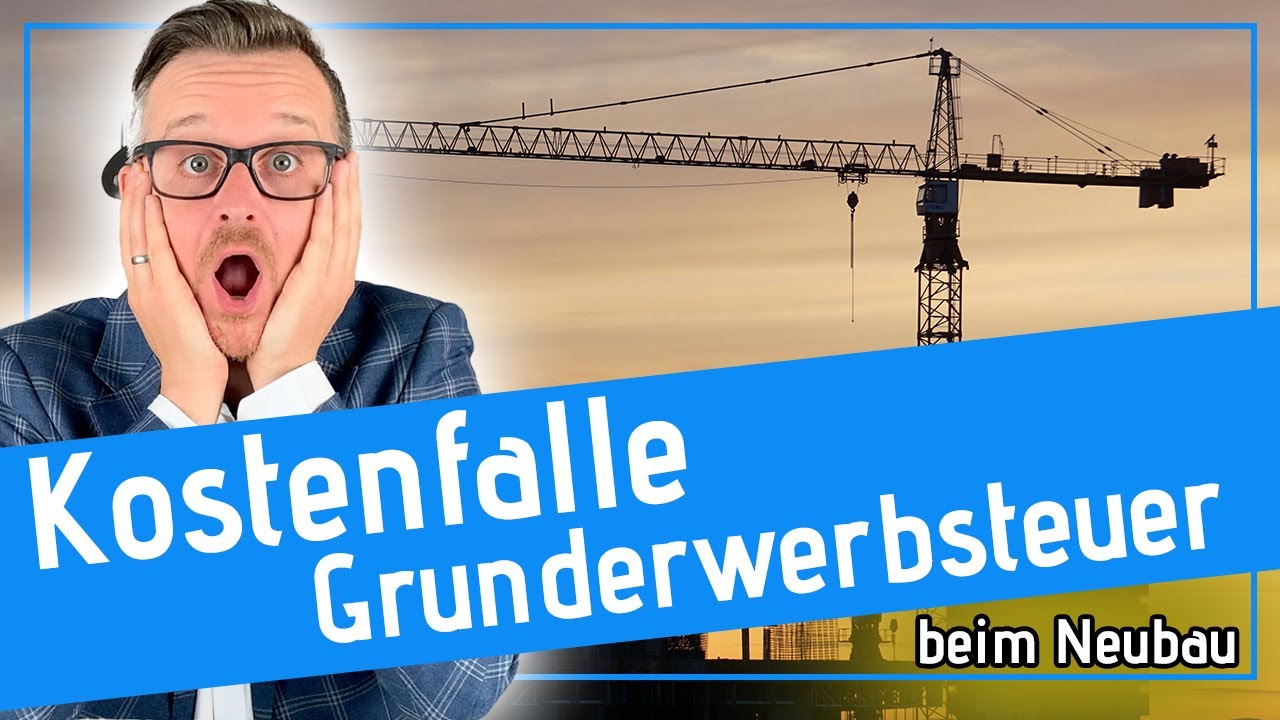 Teurer Fehler beim Neubau. So kann die Grunderwerbsteuer zur Kostenfalle werden.