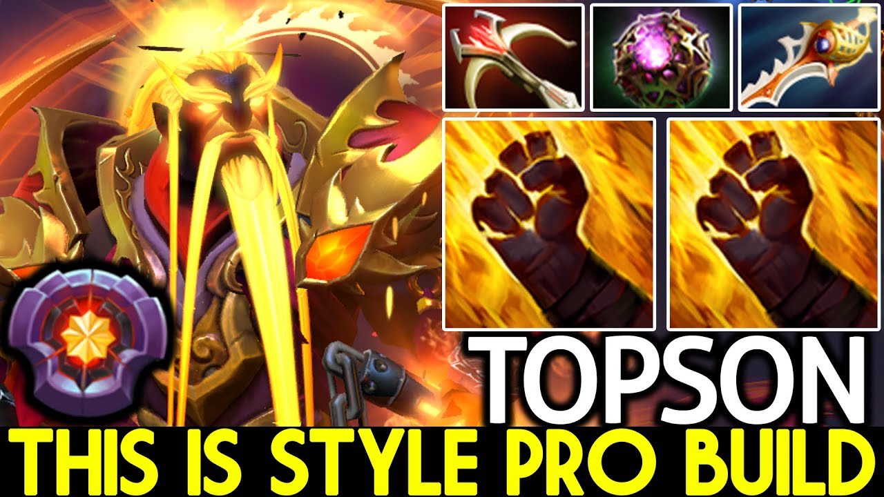 TOPSON [Ember Spirit] This is Style Pro Build Full Physical 7.2 Dota 2