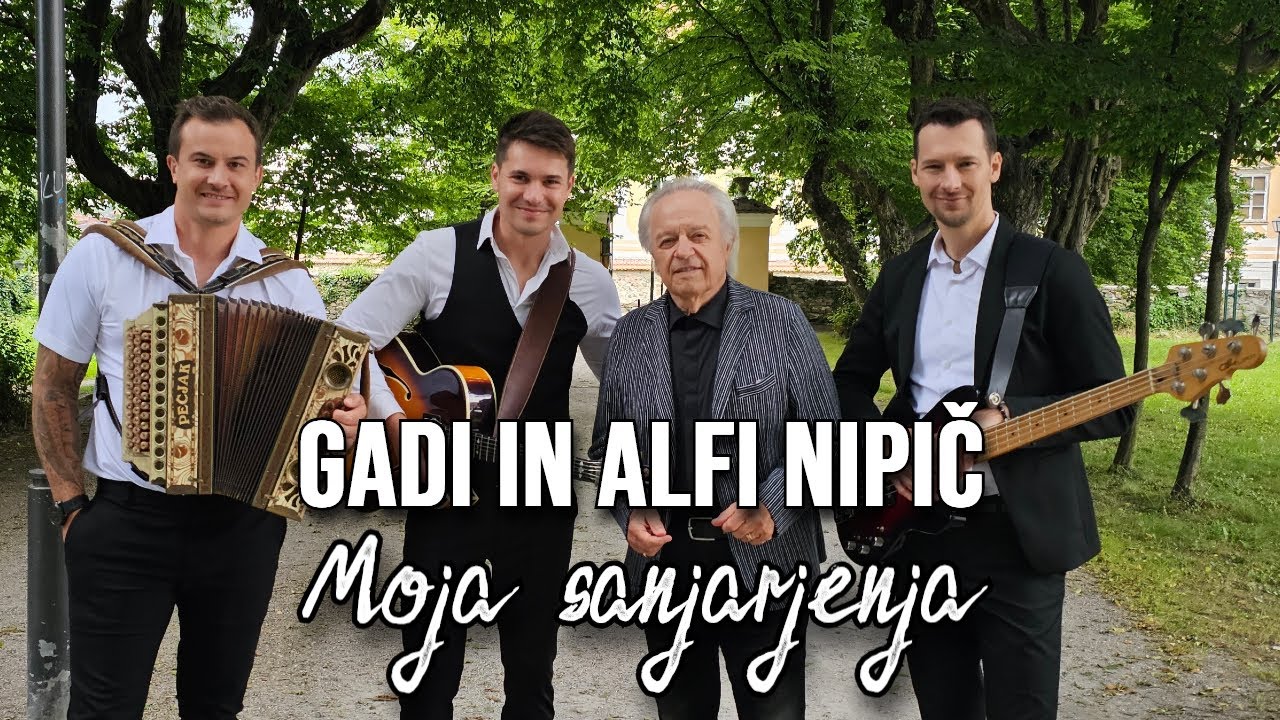 GADI IN ALFI NIPIČ - MOJA SANJARJENJA  (Official 4k video)