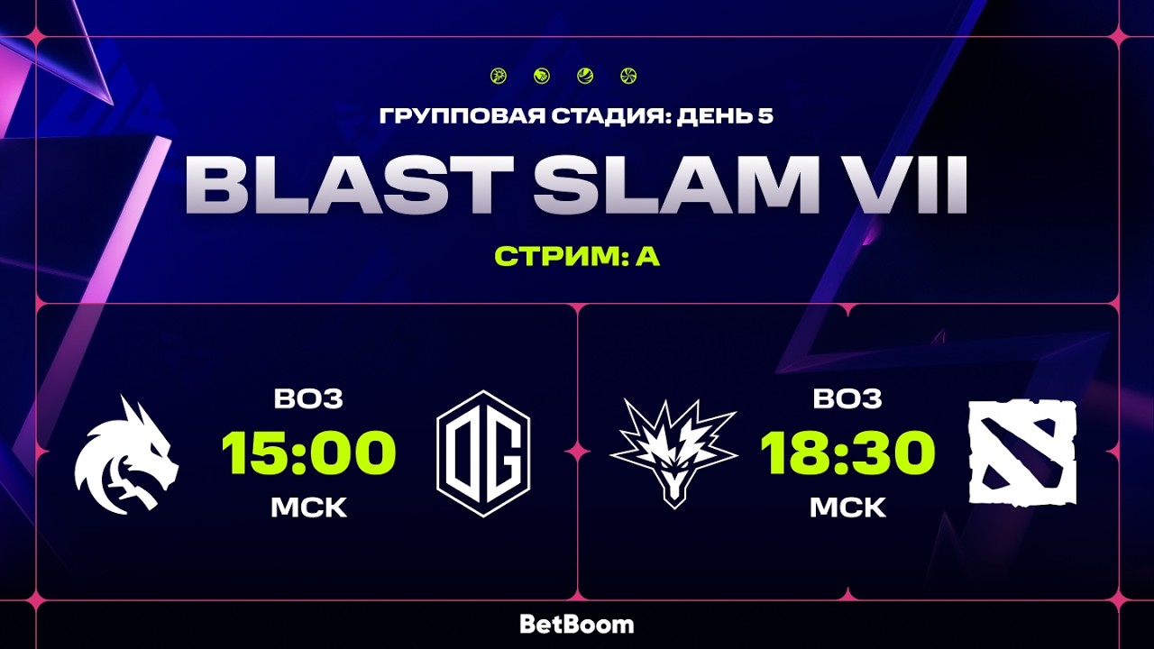 BLAST Slam VII, Last chance , Day 5 - STREAM A
