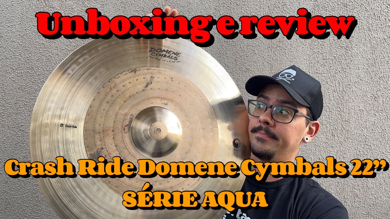 PRATO DE WORSHIP??? Unboxing e review do RIDE 22” DOMENE CYMBALS SÉRIE AQUA