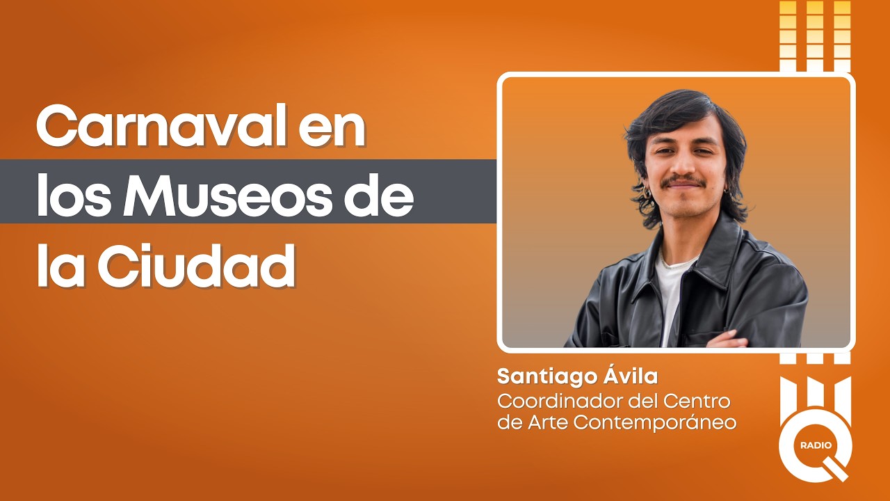 🔴 #Entrevista | Santiago Ávila, coordinador del Centro de Arte Contemporáneo.
