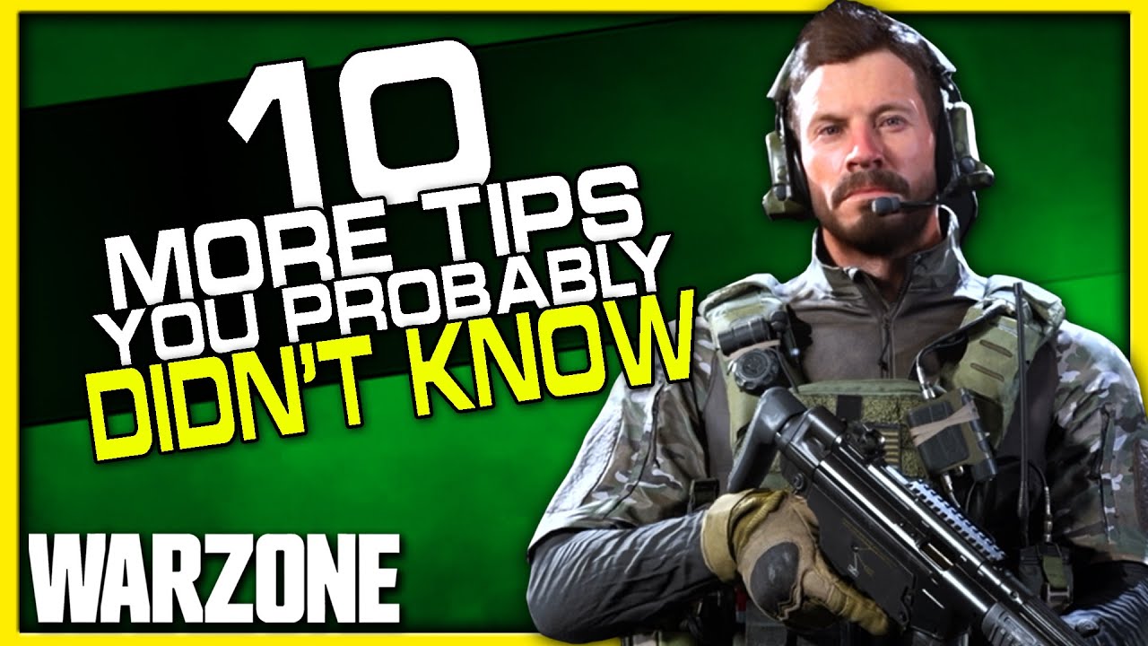 10 More Warzone Tips you Probably Didn't Know! | (How to Get Better at Warzone!)