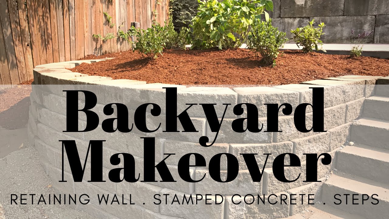 Backyard Makeover! Steps, Retaining Wall, and Stamped Concrete!